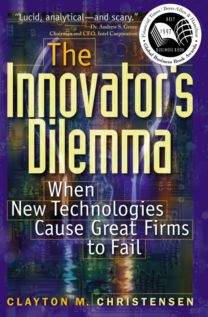 the innovators dilemma 