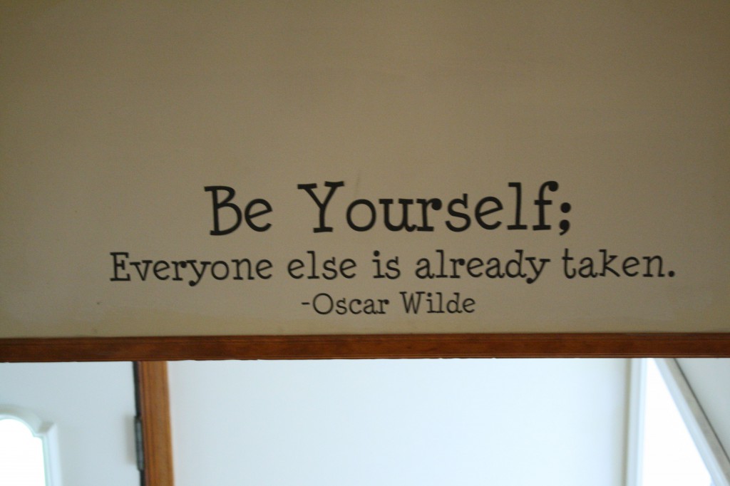 be-yourself-everyone-else-is-already-to-taken